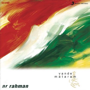 Vande Mataram (1997) (A.R. Rahman)